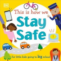 Enlarge image Cover: This Is How We Stay Safe - DK Children