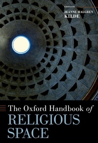 Abbildung von: The Oxford Handbook of Religious Space - OUP eBook