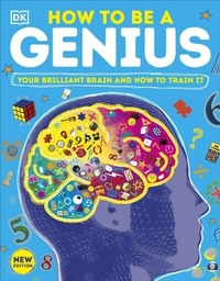 Abbildung von: How to be a Genius - DK Children
