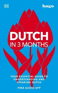 Enlarge image Cover: Dutch in 3 Months with Free Audio App - DK