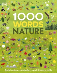 Enlarge image Cover: 1000 Words: Nature - DK Children
