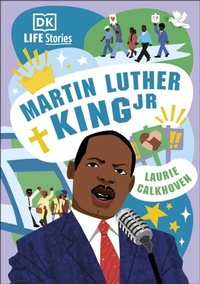 Abbildung von: DK Life Stories: Martin Luther King Jr - DK Children