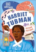 Cover: DK Life Stories Harriet Tubman - DK Children