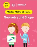 Cover: Maths - No Problem! Geometry and Shape, Ages 8-9 (Key Stage 2) - DK Children