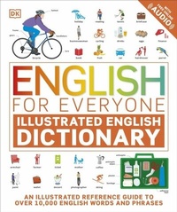 Abbildung von: English for Everyone Illustrated English Dictionary with Free Online Audio - DK