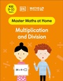 Cover: Maths - No Problem! Multiplication and Division, Ages 9-10 (Key Stage 2) - DK Children