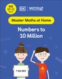 Cover: Maths - No Problem! Numbers to 10 Million, Ages 10-11 (Key Stage 2) - DK Children
