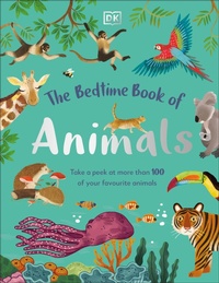 Enlarge image Cover: The Bedtime Book of Animals - DK Children