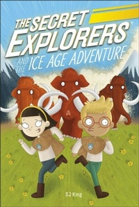 Abbildung von: The Secret Explorers and the Ice Age Adventure - DK flip