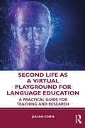 Bild: Second Life as a Virtual Playground for Language Education - Routledge