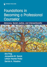 Abbildung von: Foundations in Becoming a Professional Counselor - Springer Publishing Company