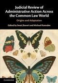Cover: Judicial Review of Administrative Action Across the Common Law World - Cambridge University Press