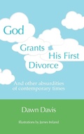 Cover: God Grants His First Divorce - FriesenPress