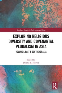Abbildung von: Exploring Religious Diversity and Covenantal Pluralism in Asia - Routledge