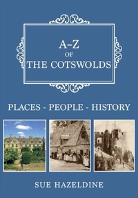 Abbildung von: A-Z of the Cotswolds - Amberley Publishing