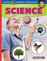 Enlarge image Cover: Alberta Grade 6 Science Curriculum - On the Mark Press