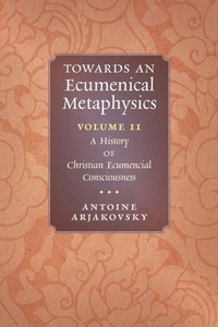 Enlarge image Cover: Towards an Ecumenical Metaphysics, Volume 2 - Angelico Press