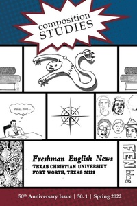 Enlarge image Cover: Composition Studies 50.1 (Spring 2022) - Parlor Press