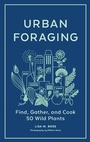 Cover: Urban Foraging - Timber Press