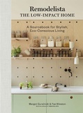 Cover: Remodelista: The Low-Impact Home - Workman Publishing Company