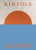 Cover: Kinfolk Islands - Workman Publishing Company