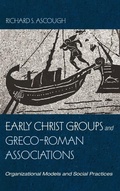 Cover: Early Christ Groups and Greco-Roman Associations - Cascade Books
