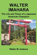 Cover: Walter Imahara - Gatekeeper Press