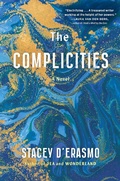 Cover: The Complicities - Little, Brown and Company