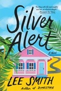 Cover: Silver Alert - Little, Brown and Company