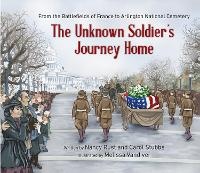 Enlarge image Cover: The Unknown Soldier's Journey Home - Acadian House Publishing