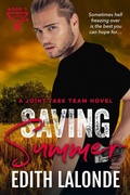 Cover: Saving Summer (The Joint Task Team Series, #3) - Edith LaLonde