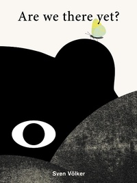 Enlarge image Cover: Are We There Yet? - Cicada Books