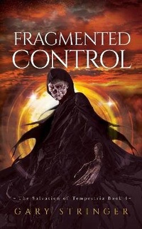Enlarge image Cover: Fragmented Control - Gary Stringer