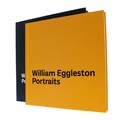 Cover: William Eggleston Portraits: Limited Edition - National Portrait Gallery Publications