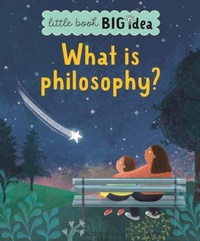 Enlarge image Cover: What is philosophy? - Noodle Juice Ltd