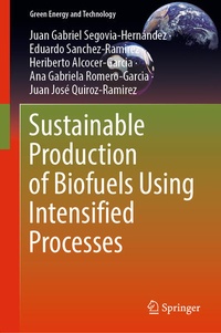 Enlarge image Cover: Sustainable Production of Biofuels Using Intensified Processes - Springer
