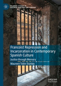 Abbildung von: Francoist Repression and Incarceration in Contemporary Spanish Culture - Palgrave Macmillan