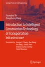 Cover: Introduction to Intelligent Construction Technology of Transportation Infrastructure - Springer