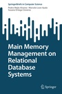 Cover: Main Memory Management on Relational Database Systems - Springer