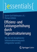 Cover: Effizienz- und Leistungserh&ouml;hung durch Tagesstrukturierung - Springer Gabler
