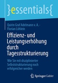 Cover: Effizienz- und Leistungserh&ouml;hung durch Tagesstrukturierung - Springer Gabler