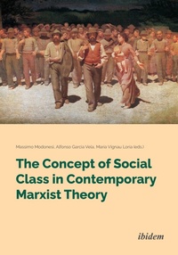 Enlarge image Cover: The Concept of Social Class in Contemporary Marxist Theory - ibidem