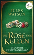 Cover: Die Rose der Kelten - dotbooks