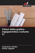 Cover: Chiavi della grafica ingegneristica (volume 2) - Edizioni Sapienza