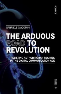 Abbildung von: The Arduous Road to Revolution - Mimesis International