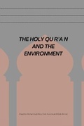 Cover: The Holy Qur'an and the En Vironment - Islam International Publications Limited