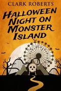 Cover: Halloween Night On Monster Island - Next Chapter