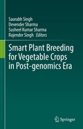 Cover: Smart Plant Breeding for Vegetable Crops in Post-genomics Era - Springer