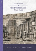 Cover: How to Teach a Basic Class (The Swordsman's Quick Guide, #5) - The Swordsman's Quick Guide