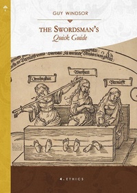 Enlarge image Cover: Ethics (The Swordsman's Quick Guide, #4) - The Swordsman's Quick Guide